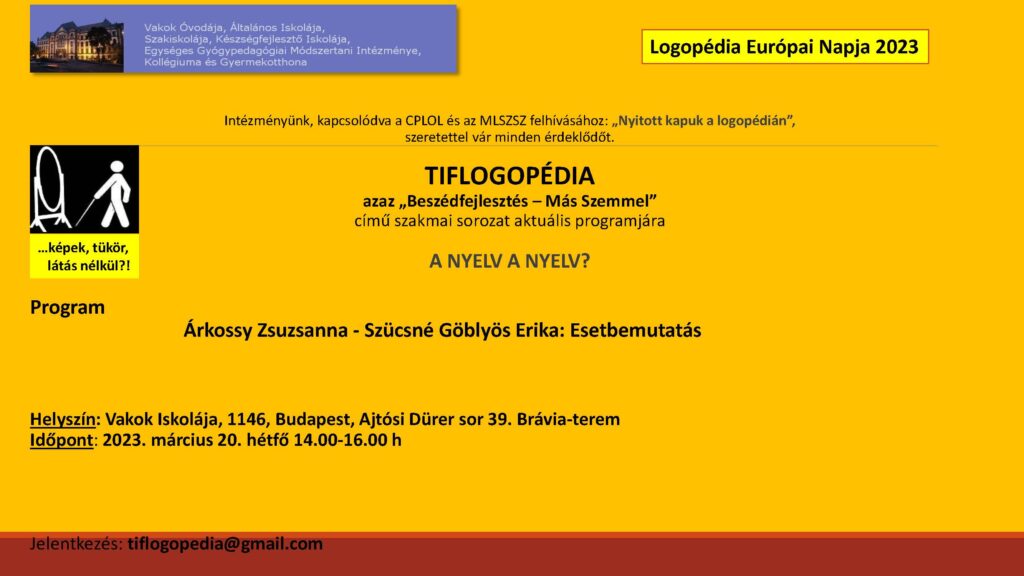 Tiflogopédia rendezvény, 2023 március 20.