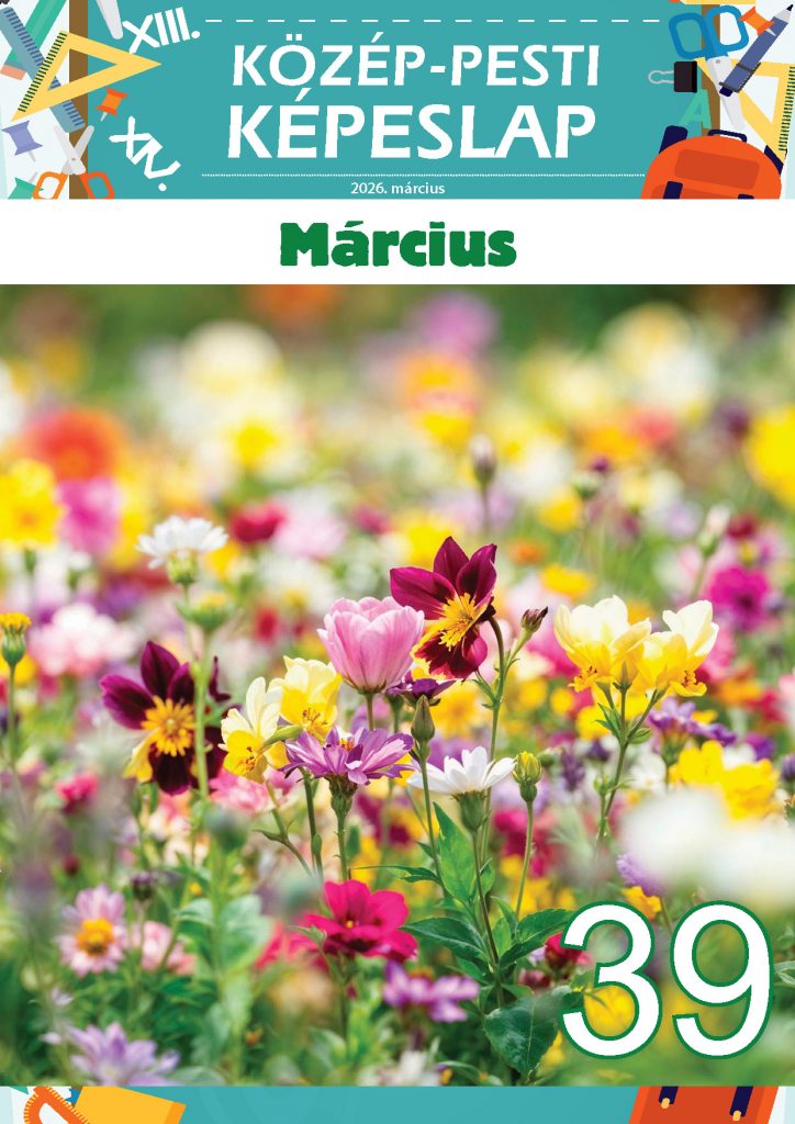Közép-Pesti Képeslap, 2026 március, 39. szám