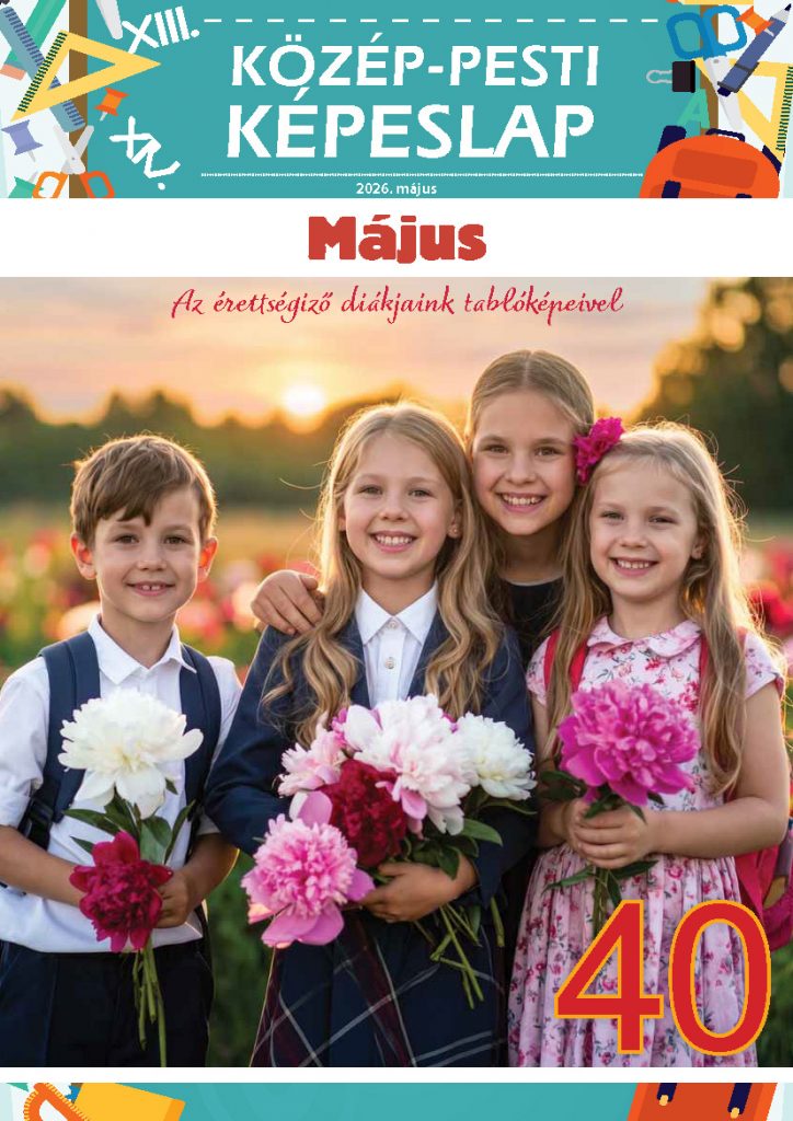 Közép-Pesti Képeslap, 2026 május, 40. szám